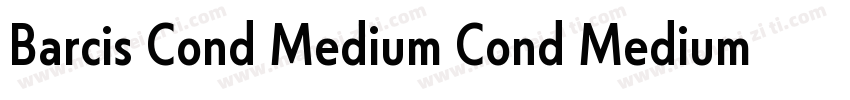 Barcis Cond Medium Cond Medium字体转换